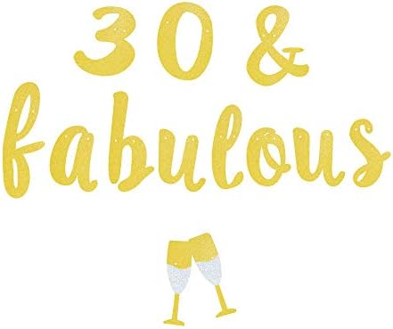 Glitter Gold Gold 30 e Fabulous Champagne Glass Banner para decorações de festa de 30º aniversário