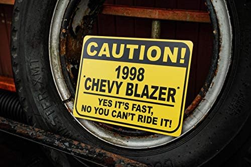 1998 98 Chevy Blazer Cuidado Sinal rápido do carro, sinal de novidade de metal, decoração de parede de