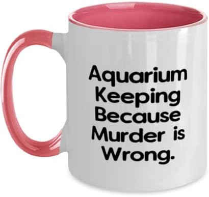 Manter aquário porque o assassinato está errado. Caneca de dois tons de 11 onças, aquário mantendo