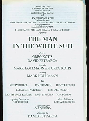 O homem de terno branco, Premiere + Hunter Foster, Kerry Butler, Ian Brennan, Asa Somers, Michael Rupert, John