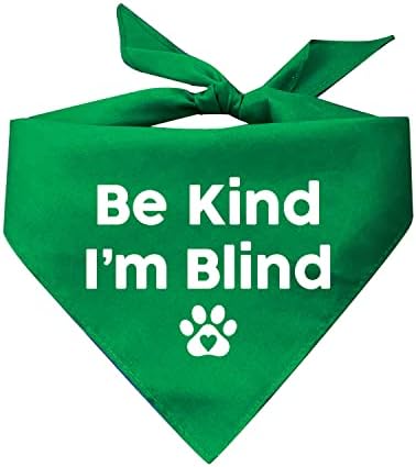Seja gentil, eu sou cão cego para cachorro bandana