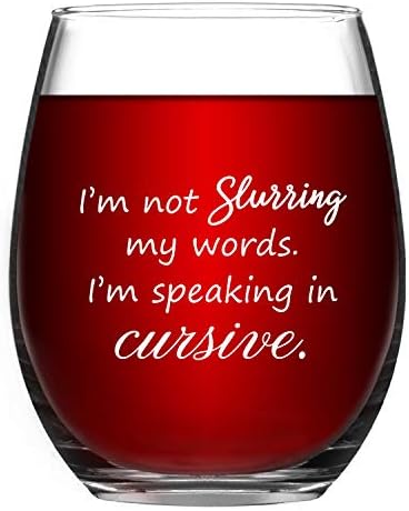 Eu não estou denunciando minhas palavras, estou falando em copo de vinho cursivo, 15 oz de copo de vinho engraçado