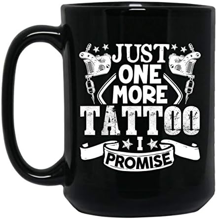 Tattoo Artist apenas mais um tatuagem canecas de café, caneca de chá preto 15 oz