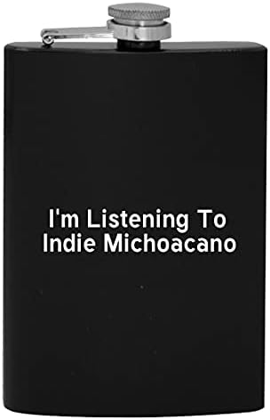 Estou ouvindo Indie Michoacano - 8oz de quadril de quadril bebendo Alcool