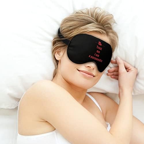 Confie em mim, eu sou um paramédico-01 máscara de sono capa noturna olho para homens bloqueia a luz para a tira ajustável de soneca de viagem de avião