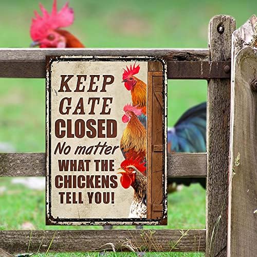 Qispiod engraçado Keep Gate Fecht, não importa o que as galinhas dizem a você metal signo do agricultor Idéia de presente decoração de fazenda decoração de parede de arte signo de arte 8x12inch